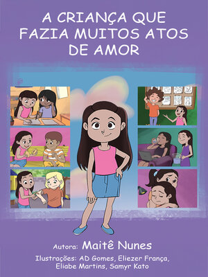 cover image of A criança que fazia muitos atos de amor